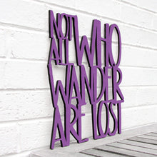 Load image into Gallery viewer, Spunky Fluff Proudly handmade in South Dakota, USA Medium / Purple Not all Who Wander are Lost
