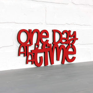 Spunky Fluff Proudly handmade in South Dakota, USA "One Day At A Time" Decorative Wall Sign