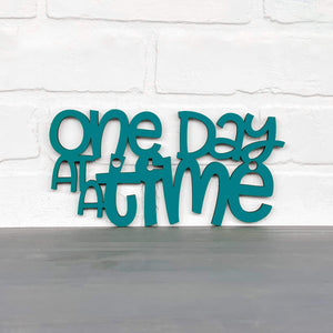 Spunky Fluff Proudly handmade in South Dakota, USA "One Day At A Time" Decorative Wall Sign