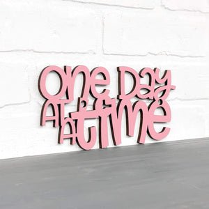 Spunky Fluff Proudly handmade in South Dakota, USA Small / Pink "One Day At A Time" Decorative Wall Sign