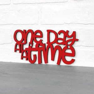 Spunky Fluff Proudly handmade in South Dakota, USA Small / Red "One Day At A Time" Decorative Wall Sign