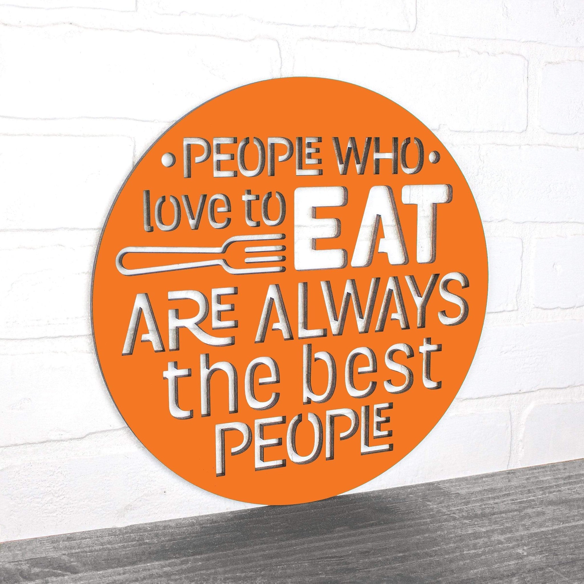 People Eat Love Steel the and Are People Who to Always – Sticks Best