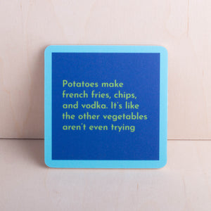 Drinks on Me Coasters Drinkware Potatoes Make Coaster