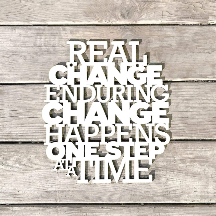 Spunky Fluff Proudly Handmade in South Dakota, USA Medium / White Real Change Happens One Step At A Time-RBG