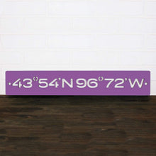 Load image into Gallery viewer, Spunky Fluff Proudly handmade in South Dakota, USA Sioux Falls-Latitude Longitude Sign
