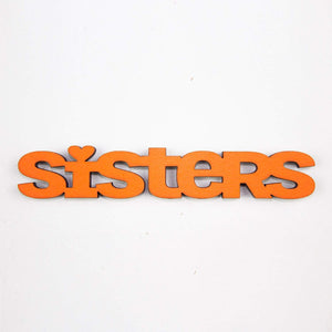 Spunky Fluff Proudly handmade in South Dakota, USA Orange Sisters-Tiny Word Magnet