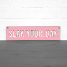 Load image into Gallery viewer, Spunky Fluff Proudly Handmade in South Dakota, USA Medium / Pink Slay Your Day
