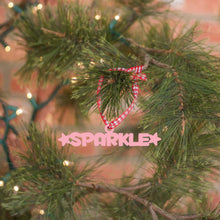 Load image into Gallery viewer, Spunky Fluff Proudly Handmade in South Dakota, USA Ornament / Pink Sparkle Tiny Word Ornament

