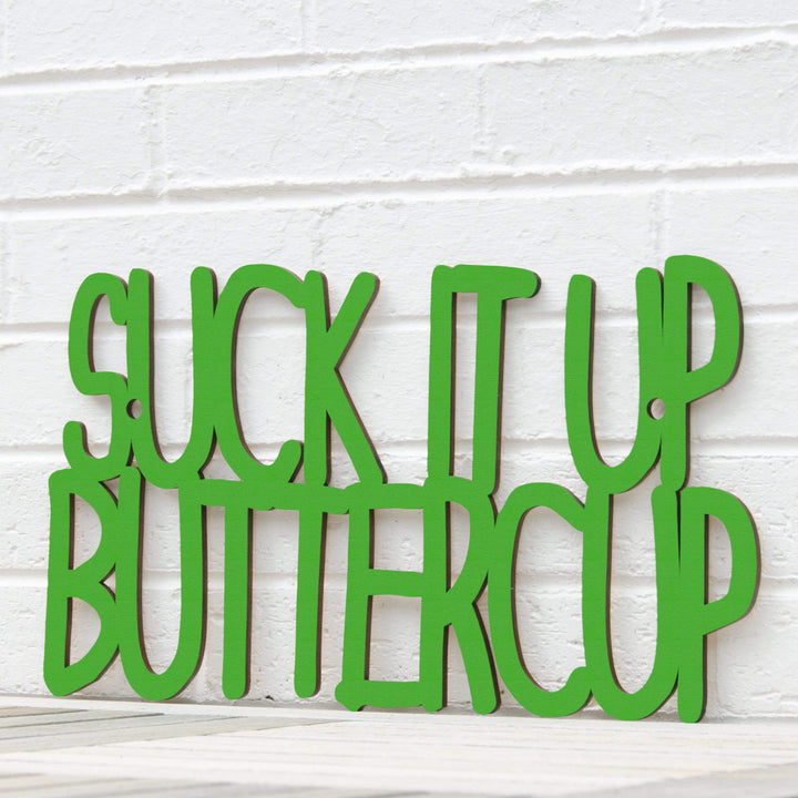 Spunky Fluff Proudly Handmade in South Dakota, USA Large / Grass Green Suck it up Buttercup