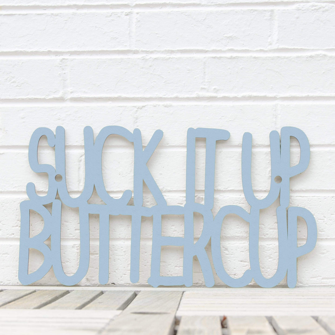 Spunky Fluff Proudly Handmade in South Dakota, USA Large / Powder Suck it up Buttercup