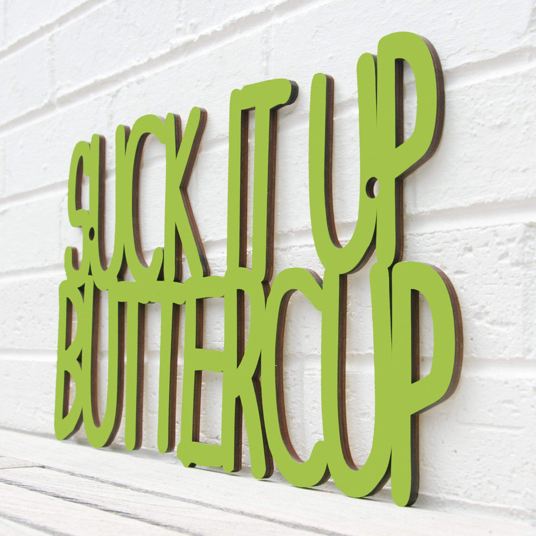 Spunky Fluff Proudly Handmade in South Dakota, USA Medium / Pear Green Suck it up Buttercup