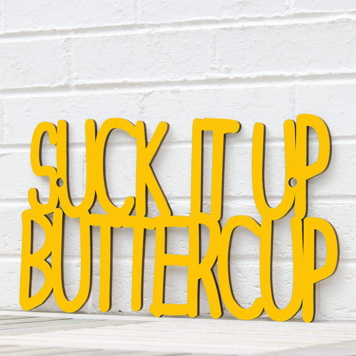 Spunky Fluff Proudly Handmade in South Dakota, USA Medium / Yellow Suck it up Buttercup