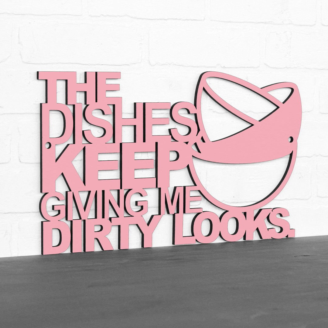 Spunky Fluff Proudly Handmade in South Dakota, USA The Dishes Keep Giving me Dirty Looks