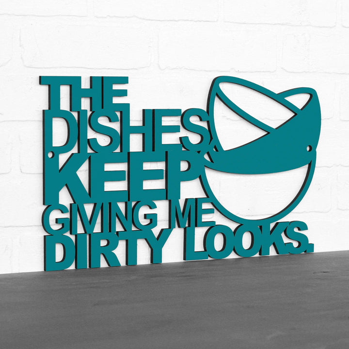 Spunky Fluff Proudly Handmade in South Dakota, USA The Dishes Keep Giving me Dirty Looks