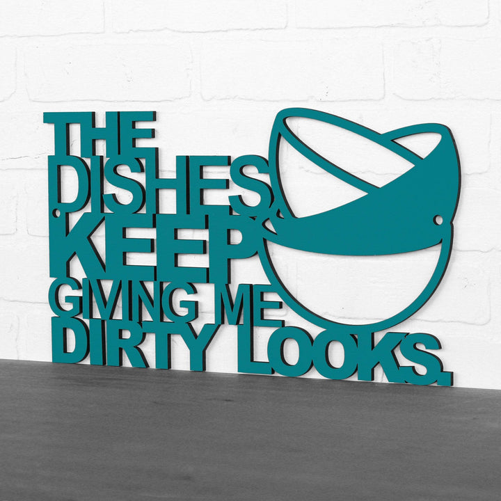 Spunky Fluff Proudly Handmade in South Dakota, USA The Dishes Keep Giving me Dirty Looks