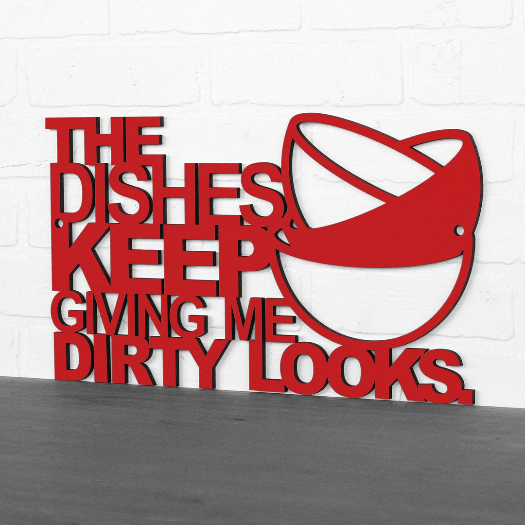 Spunky Fluff Proudly Handmade in South Dakota, USA The Dishes Keep Giving me Dirty Looks