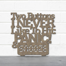 Load image into Gallery viewer, Spunky Fluff Proudly Handmade in South Dakota, USA Medium / Weathered Brown Two Buttons I Never Like To Hit: Panic &amp; Snooze, Ted Lasso Quote
