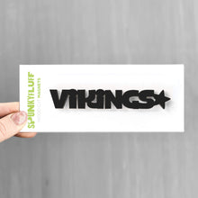 Load image into Gallery viewer, Spunky Fluff Proudly handmade in South Dakota, USA Black Vikings-Tiny Word Magnet

