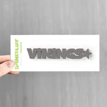 Load image into Gallery viewer, Spunky Fluff Proudly handmade in South Dakota, USA Charcoal Vikings-Tiny Word Magnet
