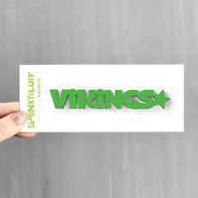 Load image into Gallery viewer, Spunky Fluff Proudly handmade in South Dakota, USA Grass Vikings-Tiny Word Magnet
