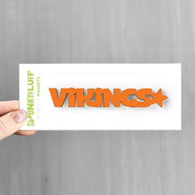 Load image into Gallery viewer, Spunky Fluff Proudly handmade in South Dakota, USA Orange Vikings-Tiny Word Magnet
