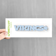 Load image into Gallery viewer, Spunky Fluff Proudly handmade in South Dakota, USA Powder Vikings-Tiny Word Magnet
