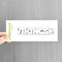 Load image into Gallery viewer, Spunky Fluff Proudly handmade in South Dakota, USA White Vikings-Tiny Word Magnet
