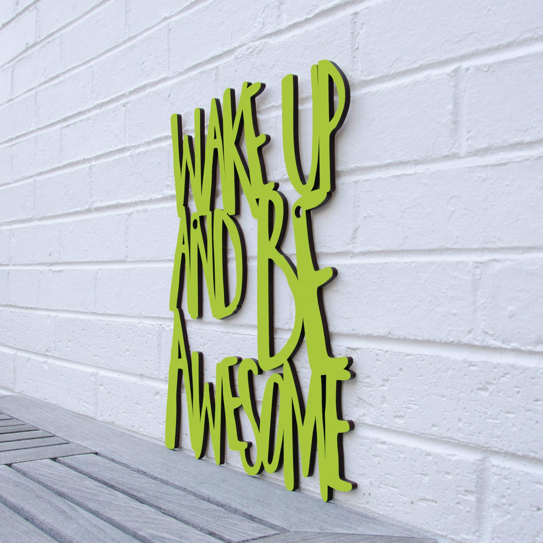 Spunky Fluff Proudly handmade in South Dakota, USA Large / Pear Green Wake Up and Be Awesome