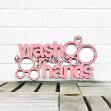 Load image into Gallery viewer, Spunky Fluff Proudly handmade in South Dakota, USA &quot;Wash Your Hands&quot; Decorative Wall Sign
