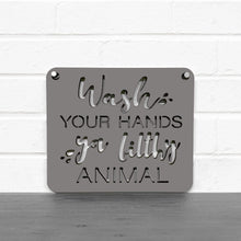 Load image into Gallery viewer, Spunky Fluff Proudly handmade in South Dakota, USA Large / Charcoal Gray &quot;Wash Your Hands Ya Filthy Animal&quot; Decorative Sign
