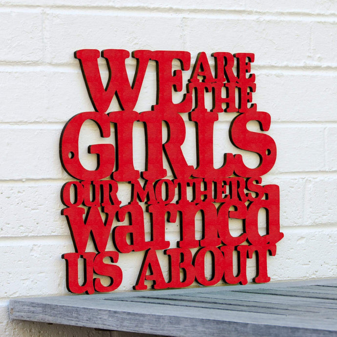 Spunky Fluff Proudly handmade in South Dakota, USA Medium / Red We are the Girls our Mothers Warned Us About