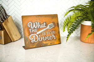 Prairie Dance Proudly Handmade in South Dakota, USA What The Fork Is For Dinner - Tabletop Sign
