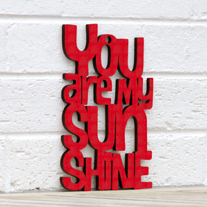Spunky Fluff Proudly handmade in South Dakota, USA Small / Red "You are my Sunshine" Decorative Sign