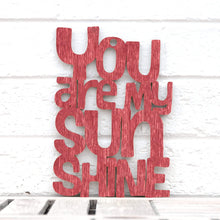 Load image into Gallery viewer, Spunky Fluff Proudly handmade in South Dakota, USA Small / Weathered Red &quot;You are my Sunshine&quot; Decorative Sign
